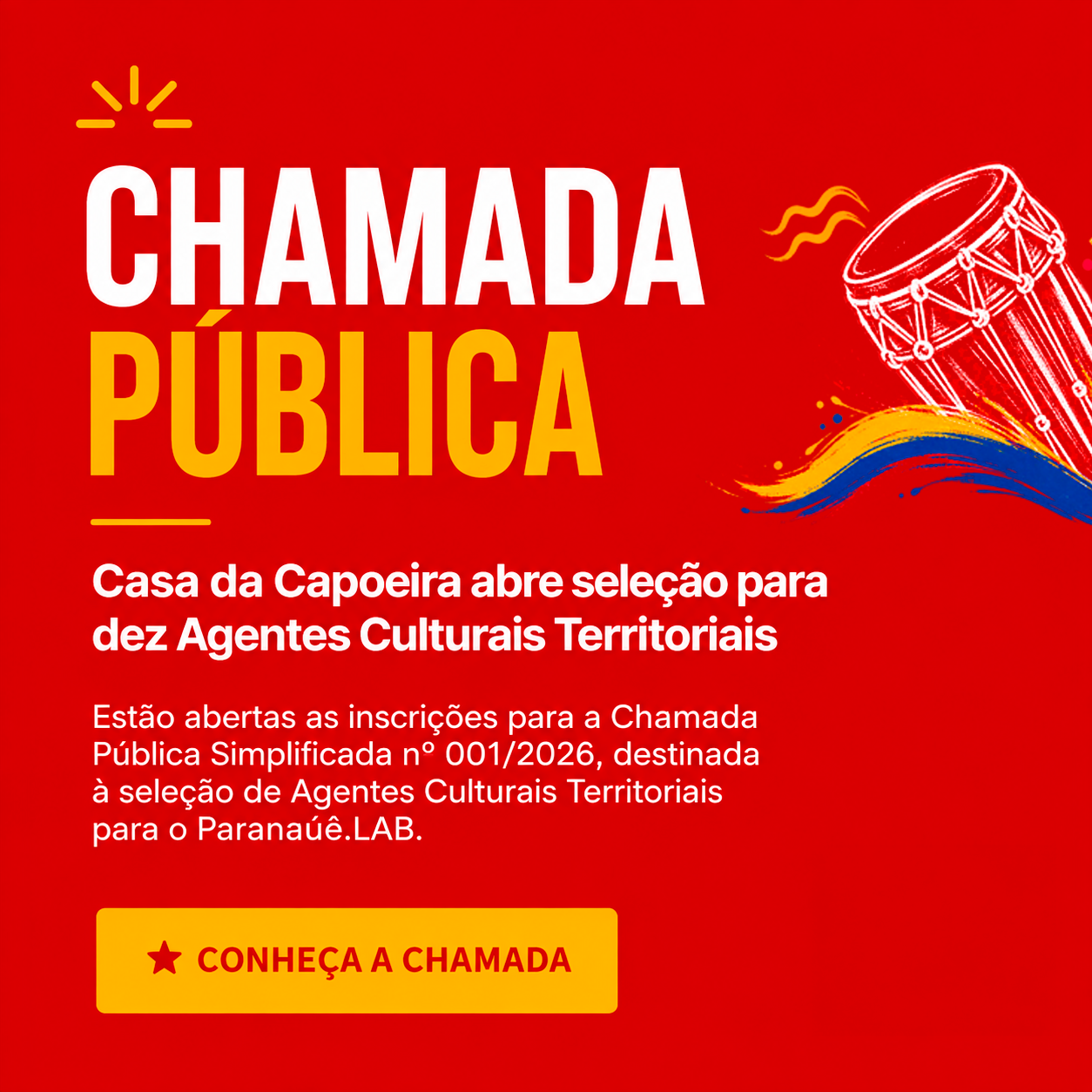 Chamada Pública para seleção de Agentes Culturais Territoriais